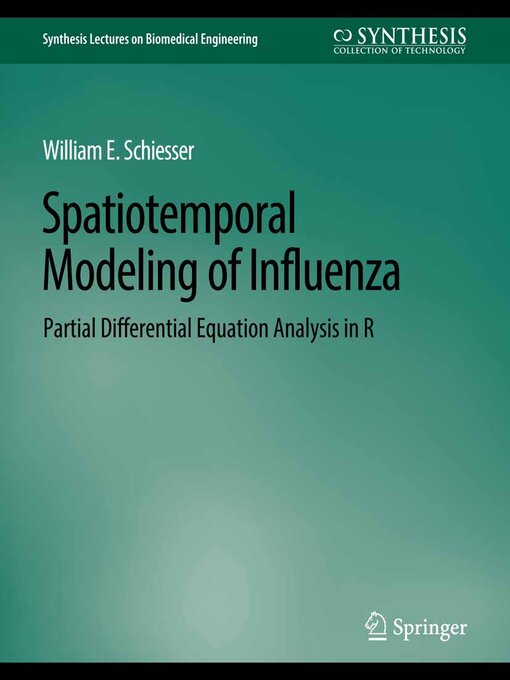 Title details for Spatiotemporal Modeling of Influenza by William E. Schiesser - Available